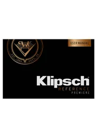 Notice KLIPSCH REFERENCE PREMIERE RP240S 扬声器