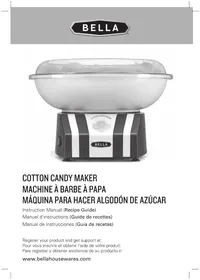 Notice BELLA COTTON CANDY MAKER Machine à barbe à papa