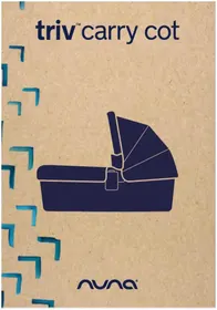Notice Nuna TRIV CARRY COT καροτσάκι μωρού