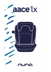 Notice Nuna AACE LX κάθισμα αυτοκινήτου