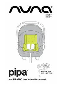 Notice Nuna PIPAFIX Seggiolino auto