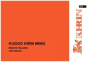Notice Kugoo KIRIN MINI2 Scooter