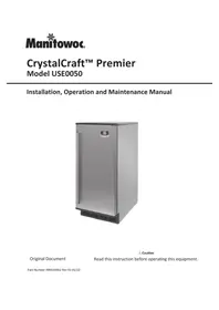 Notice Manitowoc CRYSTALCRAFT PREMIER USE0050 Machine à glace