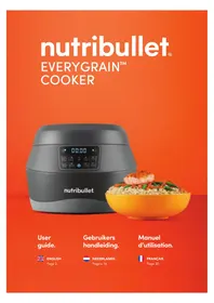 Notice NUTRIBULLET EVERYGRAIN COOKER Casserole