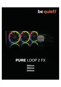 Notice Be Quiet! PURE LOOP 2 FX Système de refroidissement pour ordinateur portable