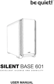 Notice Be Quiet! SILENT BASE 601 Unite Centrale