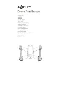Notice DJI DRONE ARM BRACERS Drone