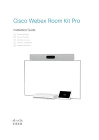 Notice CISCO WEBEX ROOM KIT PRO Système de vidéo conférence