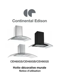 Notice CONTINENTAL EDISON CEH90GS Hotte