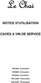 Notice LE CHAI PRO 360M Cave à vin