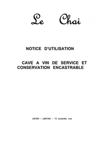 Notice LE CHAI LB 720V Cave à vin