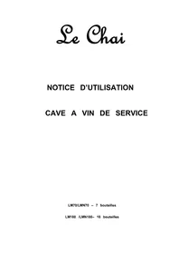 Notice LE CHAI LMN 70 Cave à vin