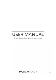 Notice Dragon Touch VISION 4 LITE Videocámara