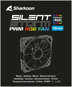 Notice Sharkoon SILENTSTORM 120 PWM Ventilateur