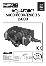 Notice HOZELOCK AQUAFORCE 15000 Pumpe
