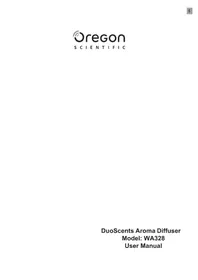 Notice OREGON SCIENTIFIC DUOSCENTS WA328 Diffuseur d'arômes