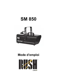 Notice MARTIN RUSH SM 850 Machine à effet