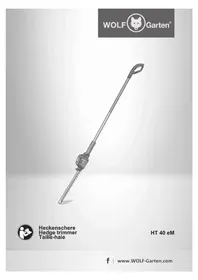 Notice Wolf Garten HT 40 EM Taille-haies