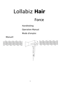 Notice Lollabiz FORCE Sèche cheveux