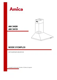 Notice AMICA AH3426 Hotte