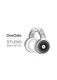 Notice OneOdio STUDIO BORN FOR DJ Ecouteur