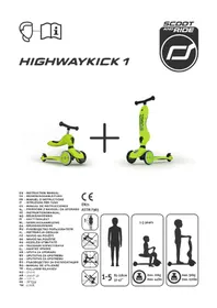 Notice Scoot & Ride HIGHWAYKICK 1 Scooter