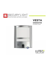 Notice Lutec VESTA ST1906CAM Caméra de surveillance