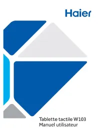 Notice HAIER HAIERPAD W103 Tablette