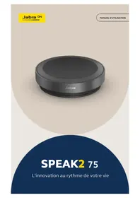 Notice JABRA SPEAK2 75 Téléphone