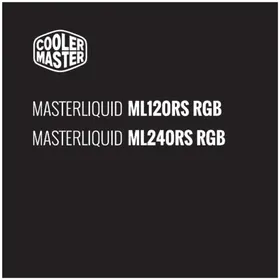 Notice COOLER MASTER MASTERLIQUID ML240RS RGB Système de refroidissement de matériel informatique