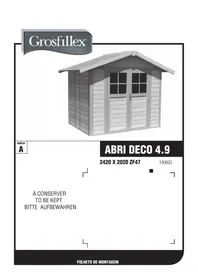 Notice Grosfillex ABRI DECO 4.9 Abris de jardin