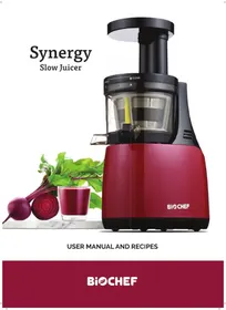 Notice BioChef SYNERGY Extracteur de jus
