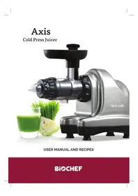 Notice BioChef AXIS Extracteur de jus