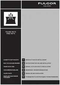 Notice Fulgor Milano FVSD 150 TC WH вакуумные упаковочные машины