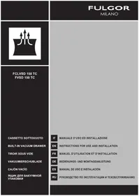 Notice Fulgor Milano FVSD 150 TC BK вакуумные упаковочные машины