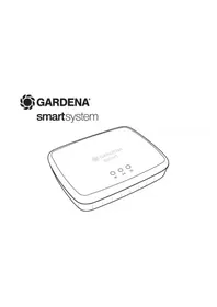 Notice GARDENA SMART GATEWAY Smart Home