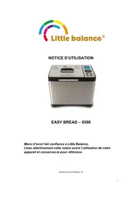 Notice LITTLE BALANCE EASY BREAD 8398 Machine à pain