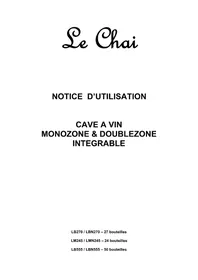 Notice LE CHAI LBN270 Cave à vin