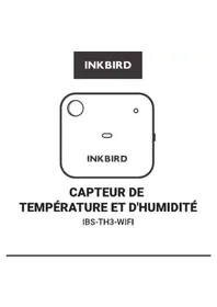 Notice Inkbird IBS-TH3-WIFI Thermomètre pour aliments