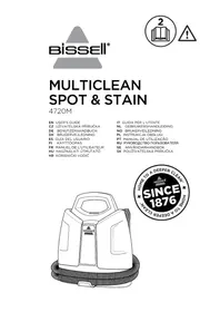 Notice BISSELL MULTICLEAN SPOT&STAIN 4720 Aspirateur