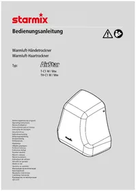 Notice Starmix AIRSTAR T-C1 M/MW Käsikuivain