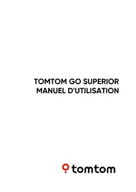 Notice TOMTOM GO SUPERIOR Navigateur