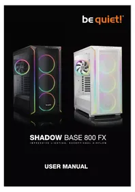 Notice Be Quiet! SHADOW BASE 800 FX Unite Centrale