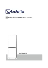 Notice VEDETTE VFC301BRFW Fridge