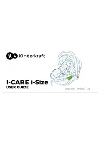 Notice Kindercraft I-CARE I-SIZE Siège de voiture