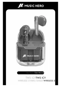 Notice Music Hero TWS ICY Bouchon d'oreille