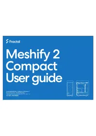 Notice Fractal Design MESHIFY 2 COMPACT Unite Centrale