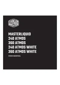 Notice COOLER MASTER MASTERLIQUID 360 ATMOS Système de refroidissement de matériel informatique