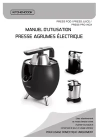 Notice KITCHENCOOK PRESS POD Extracteur de jus