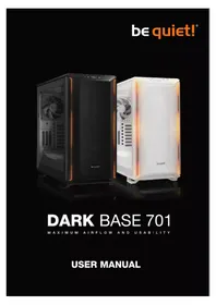 Notice Be Quiet! DARK BASE 701 Unite Centrale